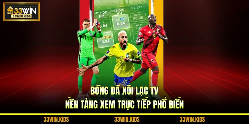 Bóng Đá Xôi Lạc TV